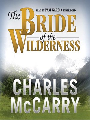 cover image of The Bride of the Wilderness